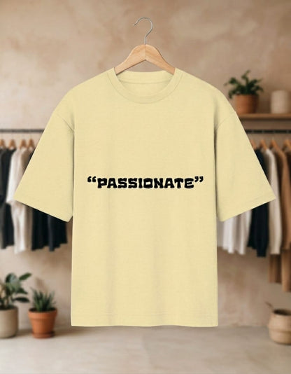 Passionate Oversized Tshirt