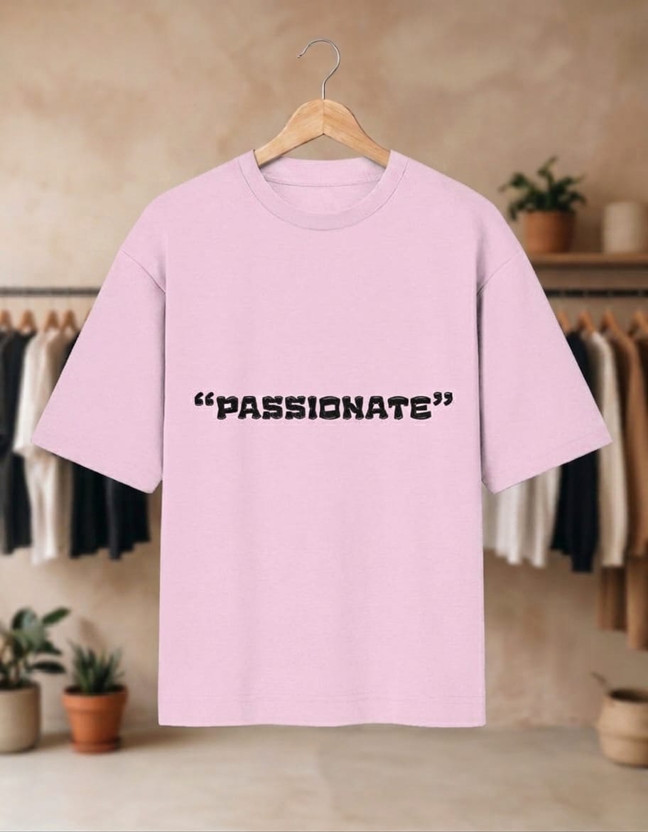 Passionate Oversized Tshirt
