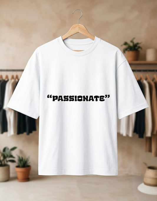Passionate Oversized Tshirt